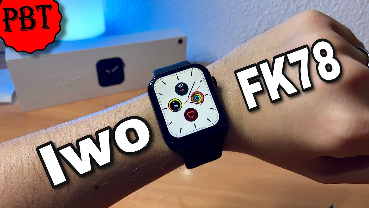 UnBoxing SmartWatch IWO FK78 ¿EL MEJOR CLON del Apple Watch?