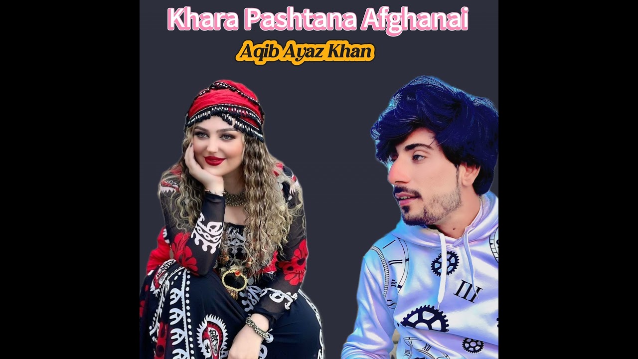 Khara Pashtana Afghanai