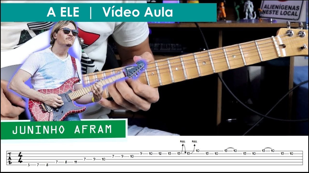 A ELE | Solo Vídeo Aula + TAB JUNINHO AFRAM ( oficina g3 DEPOIS DA GUERRA )