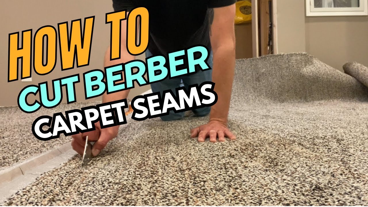 How To Cut a Berber Carpet Seam