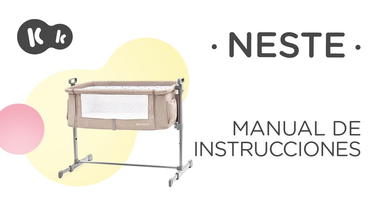 Cuna colecho 2 en 1 NESTE Kinderkraft | Manual de instrucciones