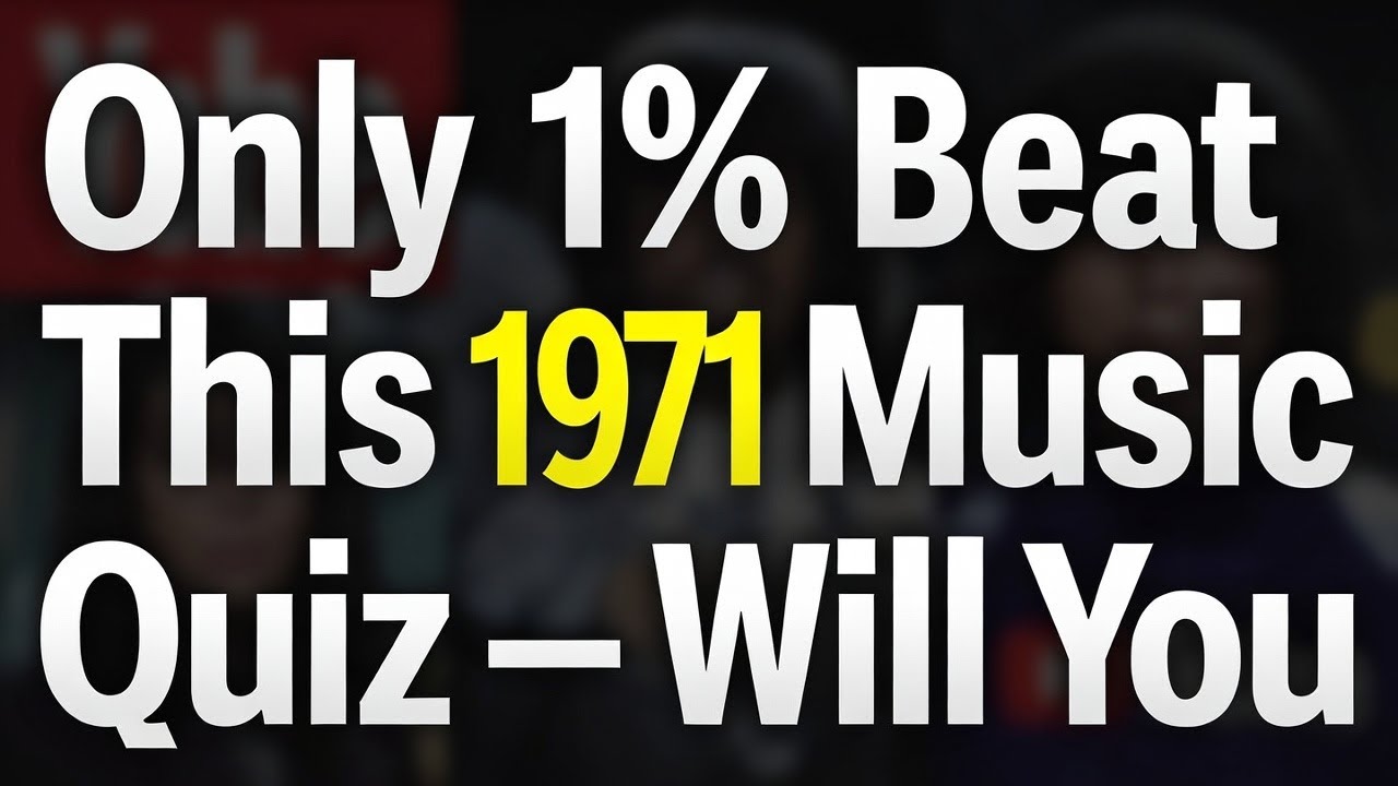 Only 1% Beat This 1971 Music Quiz — Will You?