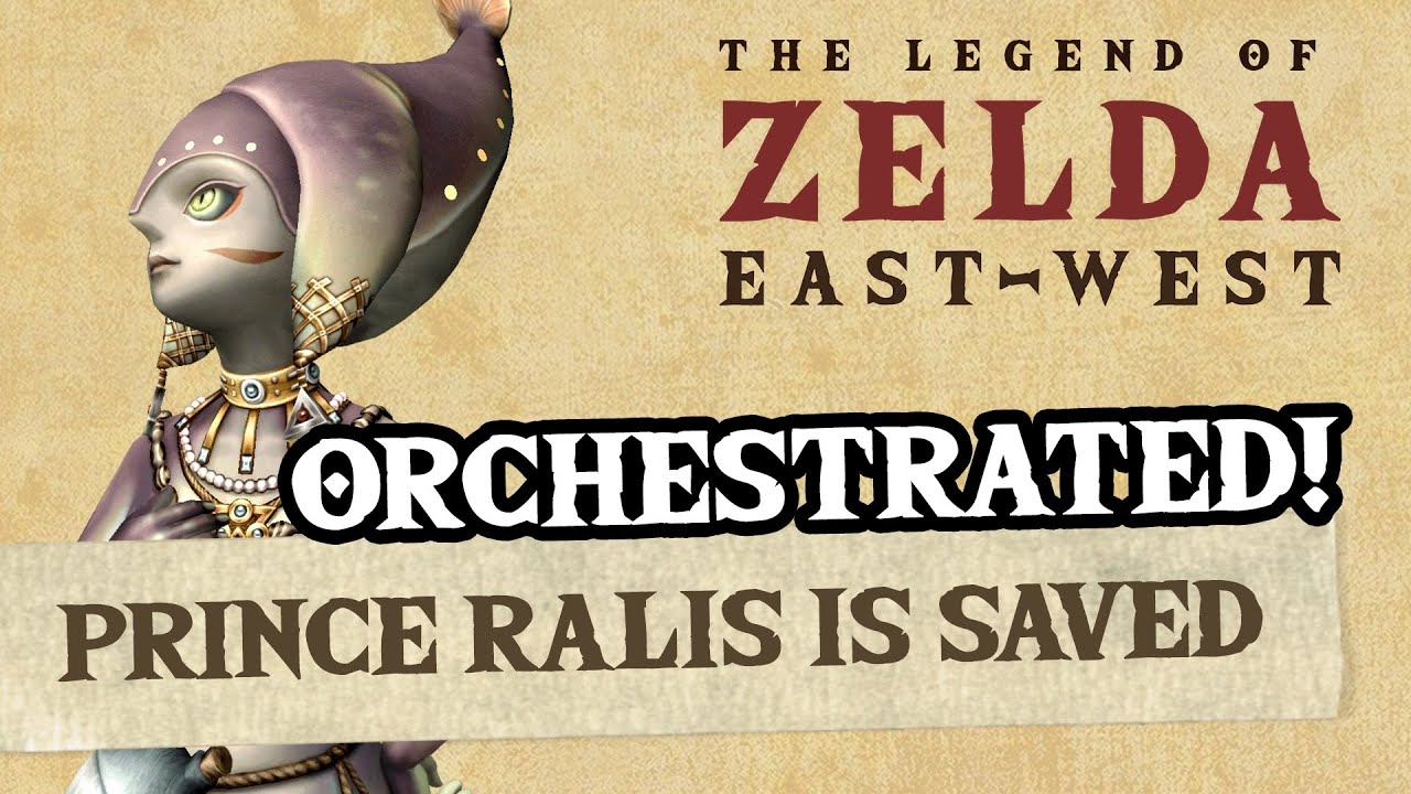 Prince Ralis is Saved (Twilight Princess) - ZeldaEastWest Orchestrated