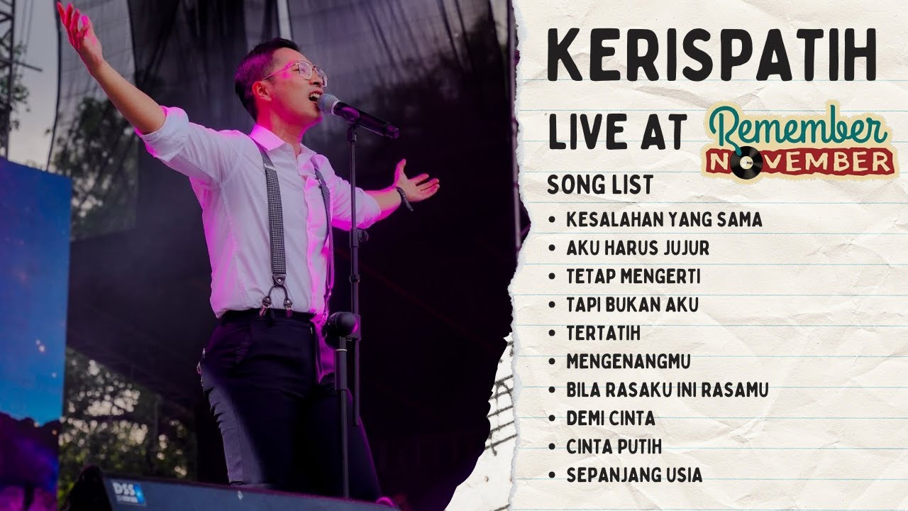 [FULL] Kerispatih Live at Remember November 2024