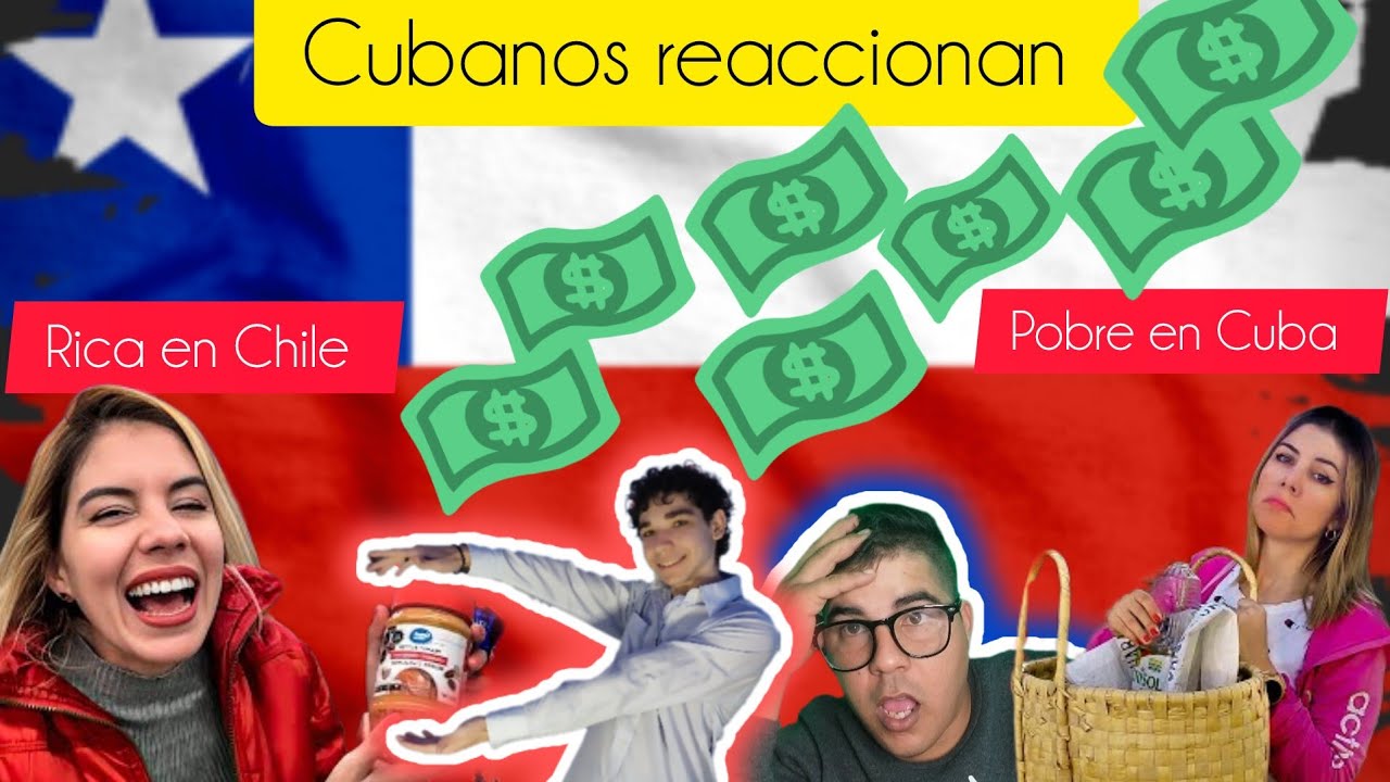 @NaurisVlogs ¿es rica en chile y era pobre en Cuba?... cubanos reaccionan...