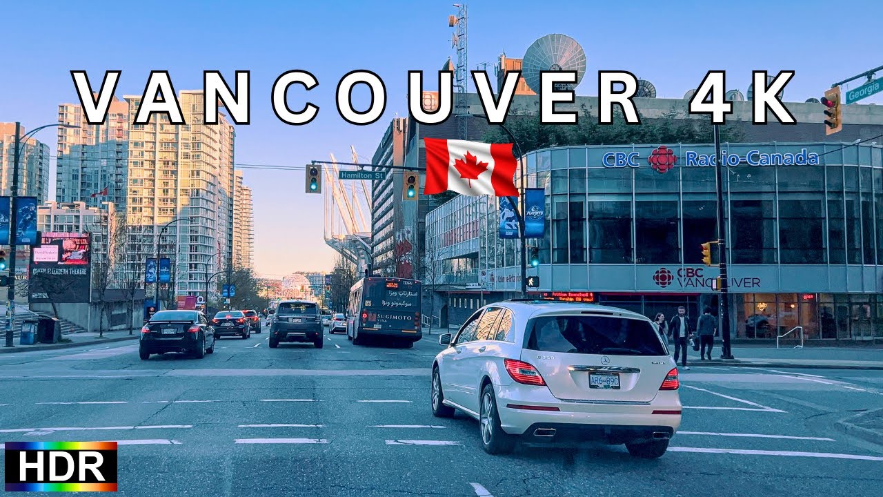 【 4K HDR 】Driving Around Downtown - Vancouver, British Columbia, Canada