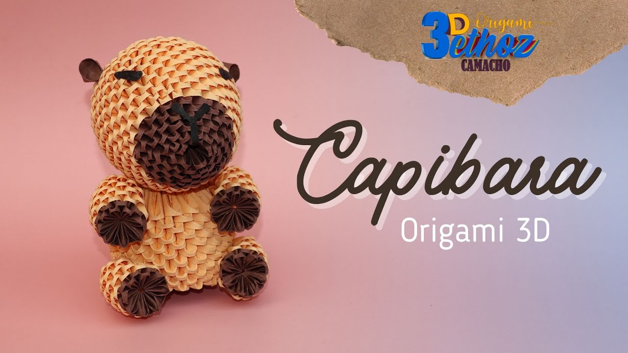 Cómo Hacer un Capibara / Capybara  en Origami 3D  -  Bethoz Camacho