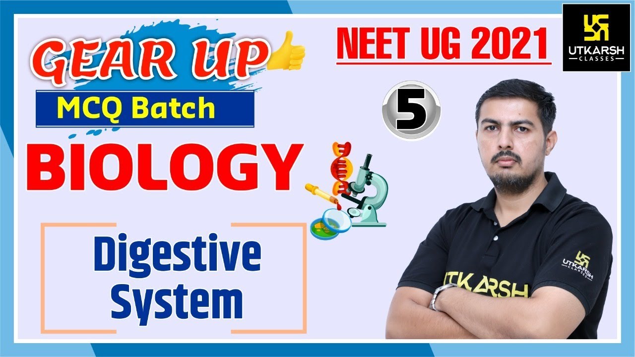 NEET Gear Up MCQ Batch | Digestive System | Biology | Rajeev Sir
