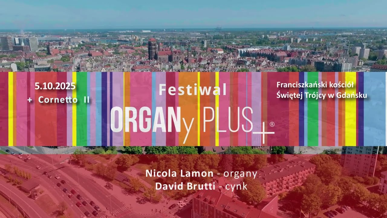 Festival ORGANy PLUS  +2025 AUTUMN + CORNETTO II