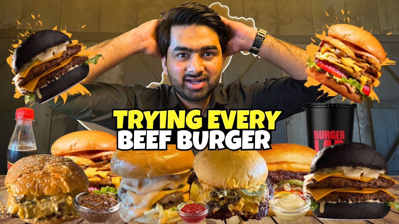Trying Every Beef Burger in Lahore-Worst to Best Rated❤️