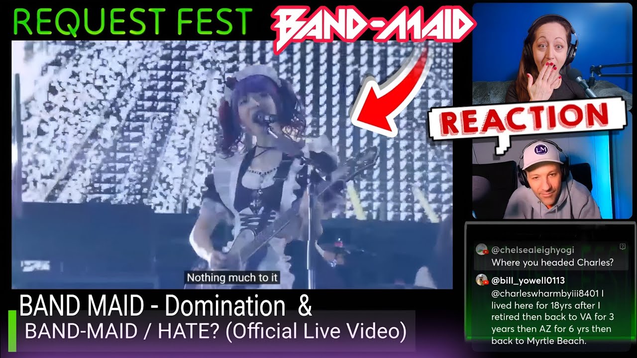 BAND-MAID / DOMINATION & HATE? [DOUBLE REACTION] REQUEST FEST