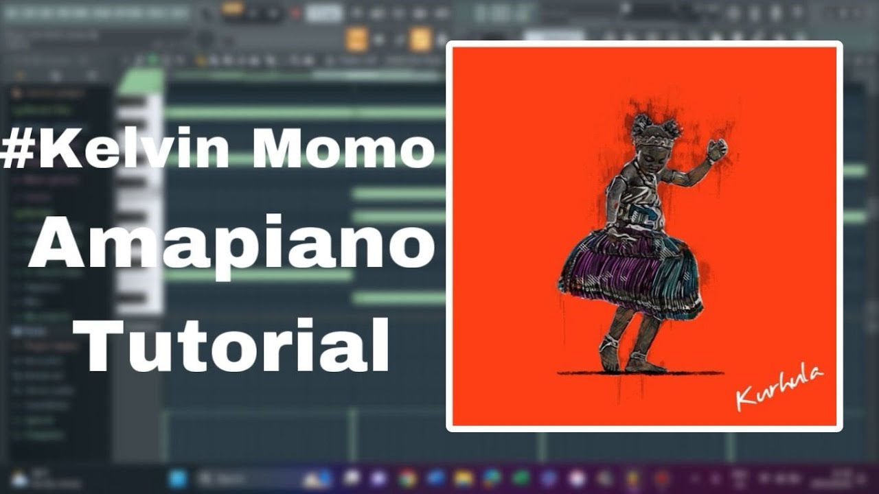 How To Produce Like Kelvin Momo - iKhaya Lam | FL Studio