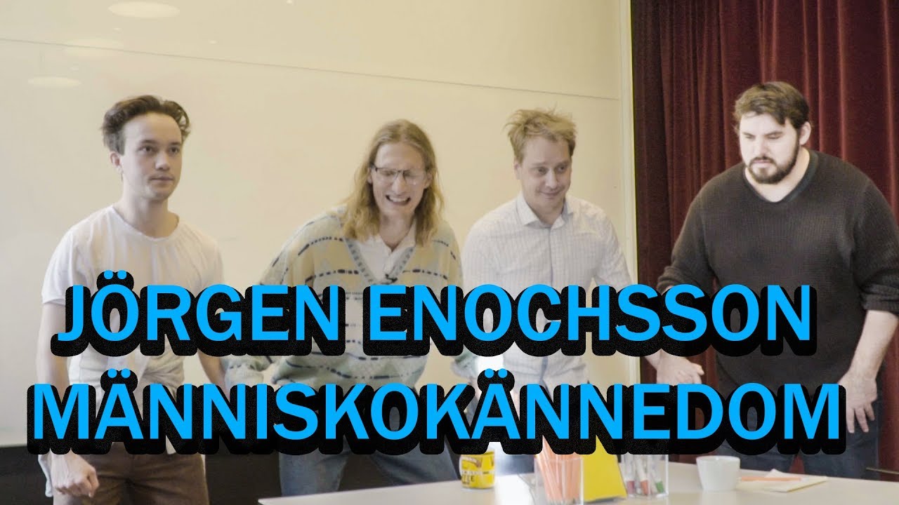 Jörgen Enochsson MÄNNISKOKÄNNEDOM