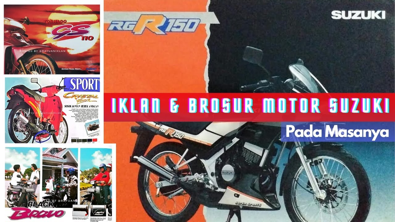 NOSTALGIA IKLAN & BROSUR SEPEDA MOTOR SUZUKI ❗❗PART 2❗❗ | KOMPILASI IKLAN