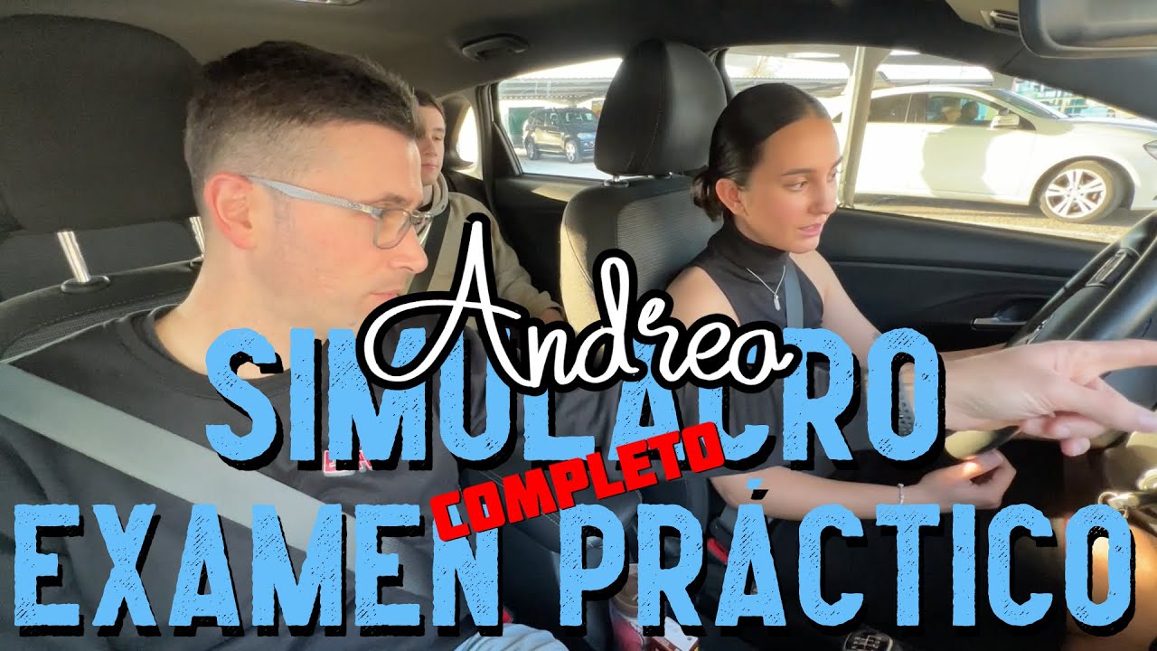 Andrea | Simulacro de Examen Práctico | Alcalá de Henares