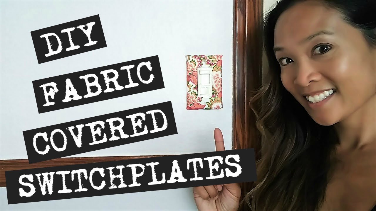 DIY Fabric Covered Switchplates