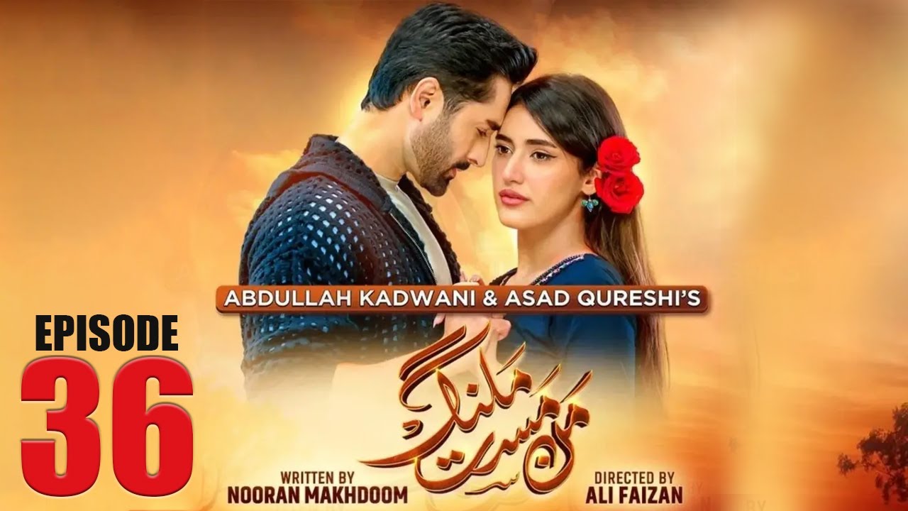 Mann Mast Malang |Full Episode 36 | Danish Taimoor | Sahar Hashmi