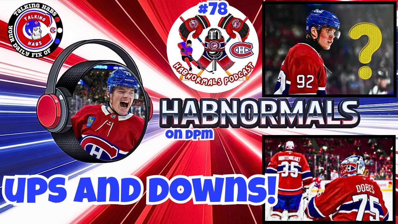 HabNormals #78 - Cole Caufield HEATING UP | Canadiens Analysis