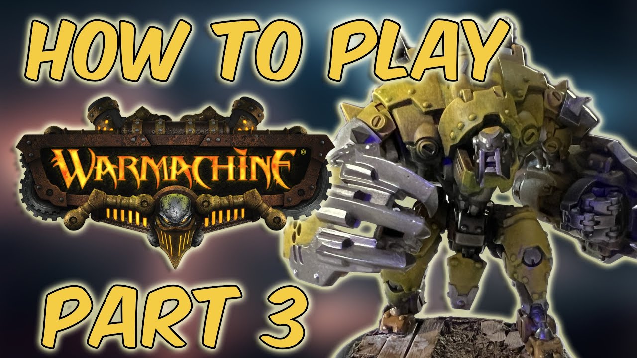 Warmachine How To Play: ADVANCED Part 3