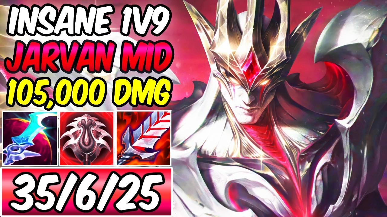 *35 KILLS* JARVAN MID IS BROKEN - FULL AD ONE-SHOT (544 AD, 105K DMG) - New Build & Runes