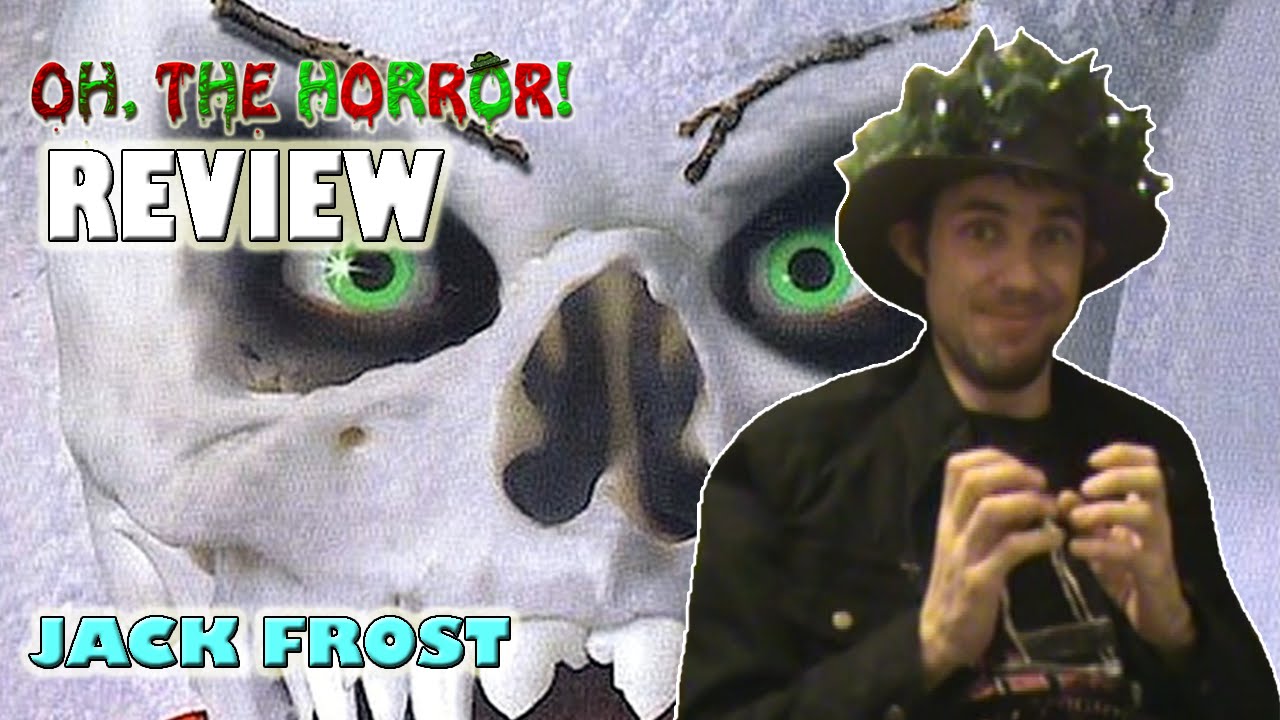 Oh, the Horror! (19): Jack Frost