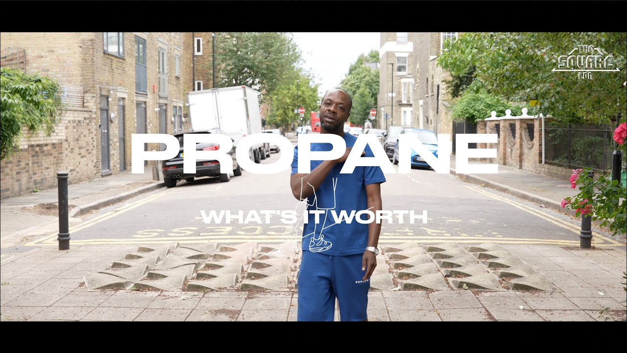 THE SQUARE LDN - PROPANE - WHAT'S IT WORTH