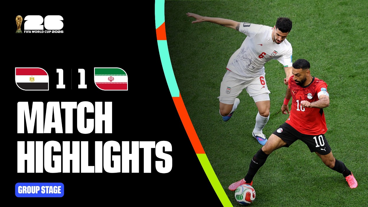 Highlights | Egypt 1-1 IR Iran | FIFA World Cup 2026&trade;