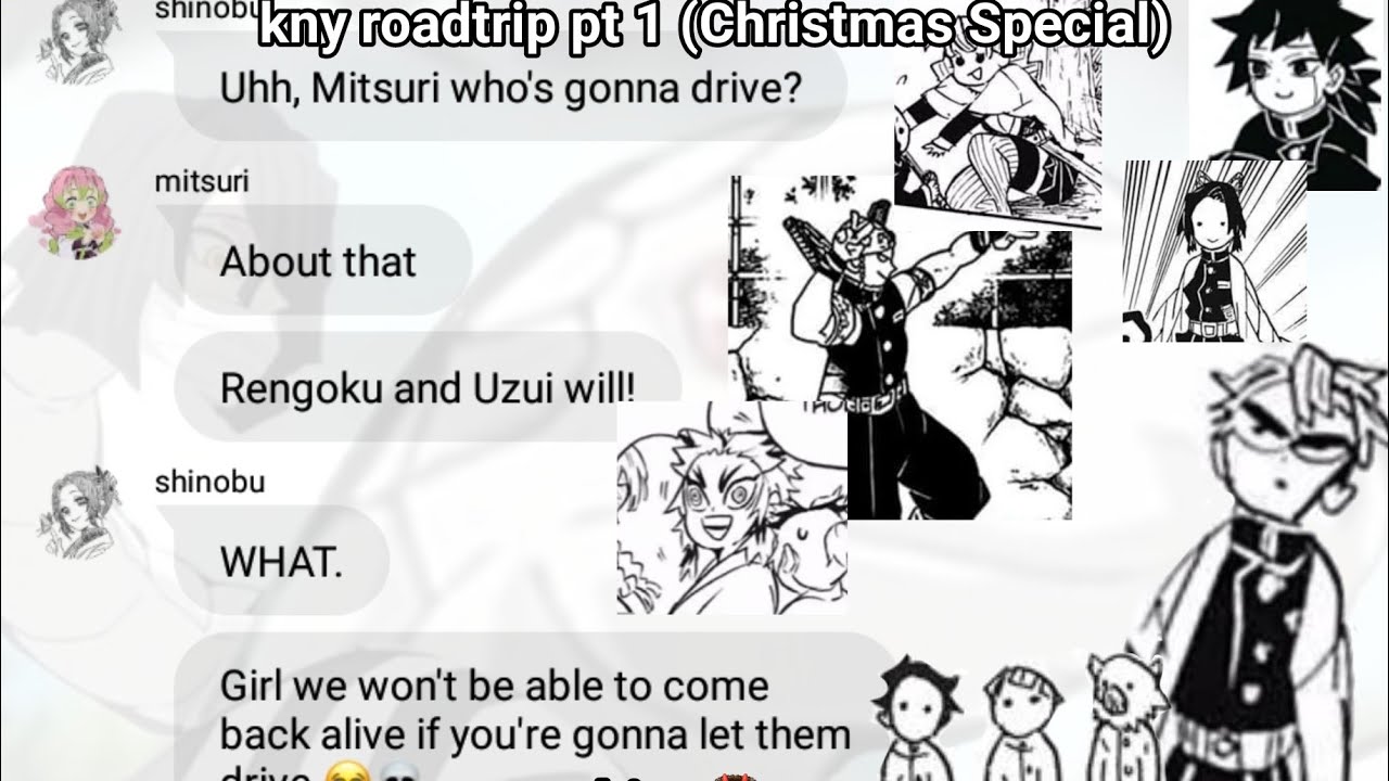 Kny roadtrip part 1 (🎄 CHRISTMAS SPECIAL🎄) - Modern Au - 💕MULTIPLE SHIPS💕 -