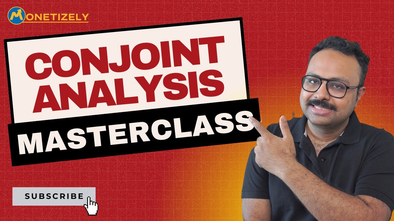 Conjoint Analysis Masterclass: Launch your products and features the right way