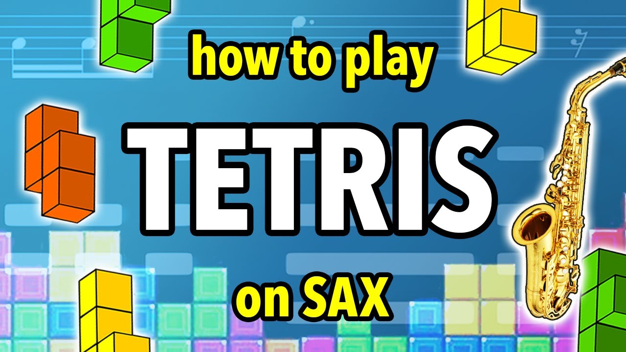 How to play the Tetris Theme on Sax | Saxplained