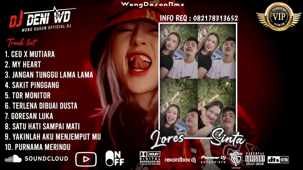 DJ WONG DOSON™ CEO X MUTIARA X SAKIT PINGGANG SPESIAL REQUEST LORES & SINTA VVIP 2026