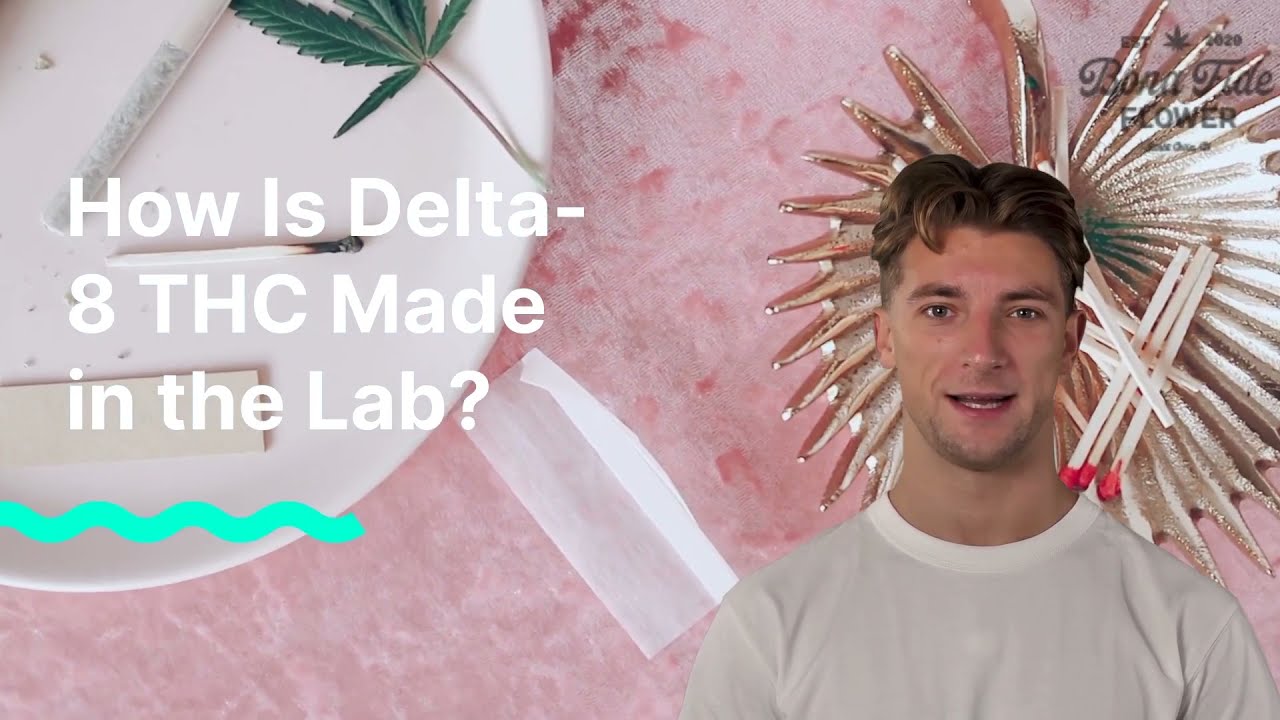 How Delta-8 THC is Made