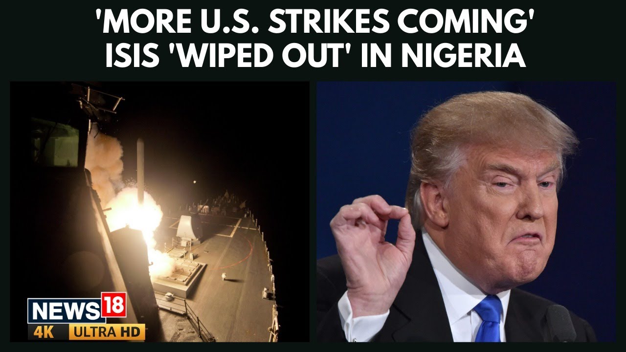 Дональд Трамп наносит удары по ИГИЛ в Нигерии | Кровавая бойня в рождественскую ночь и предупрежд...