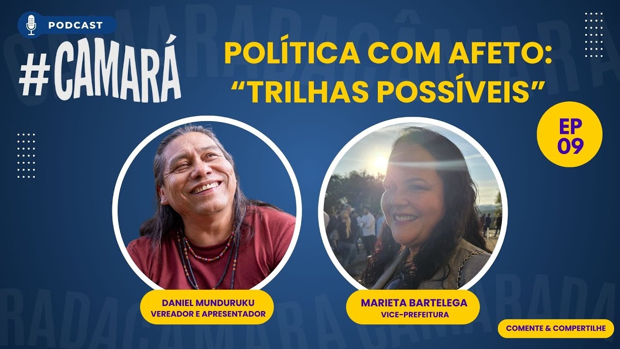 PODCAST CAMARÁ EP-08 - 