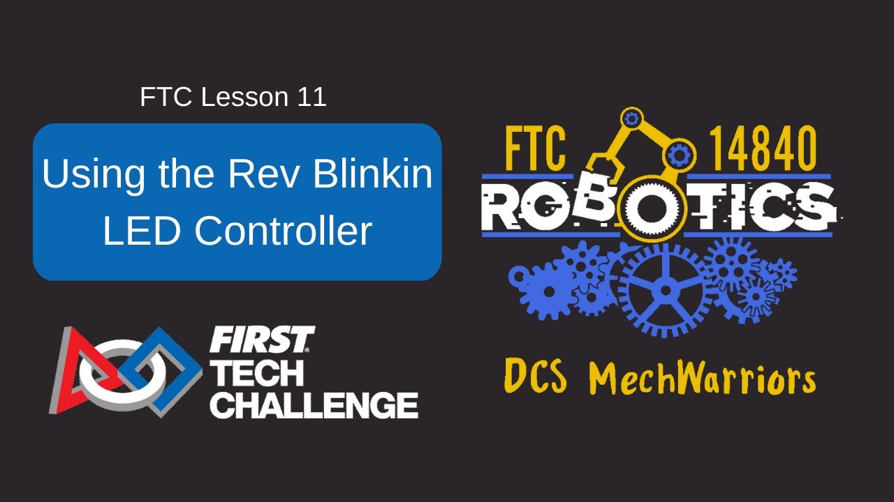 Урок 11 FTC &mdash; Как использовать контроллер светодиодов Rev Blinkin для FIRST Tech Challenge (2023)