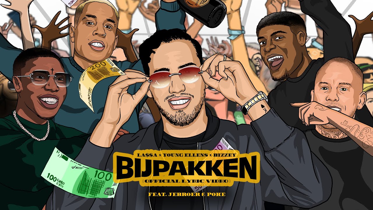 LA$$A & Young Ellens & Bizzey - Bijpakken (feat. Jebroer & Poke) [Official Lyric Video]