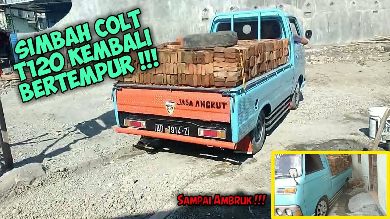 Simbah colt t120 Th 1975 Kembali Betempur !!! Muat bata