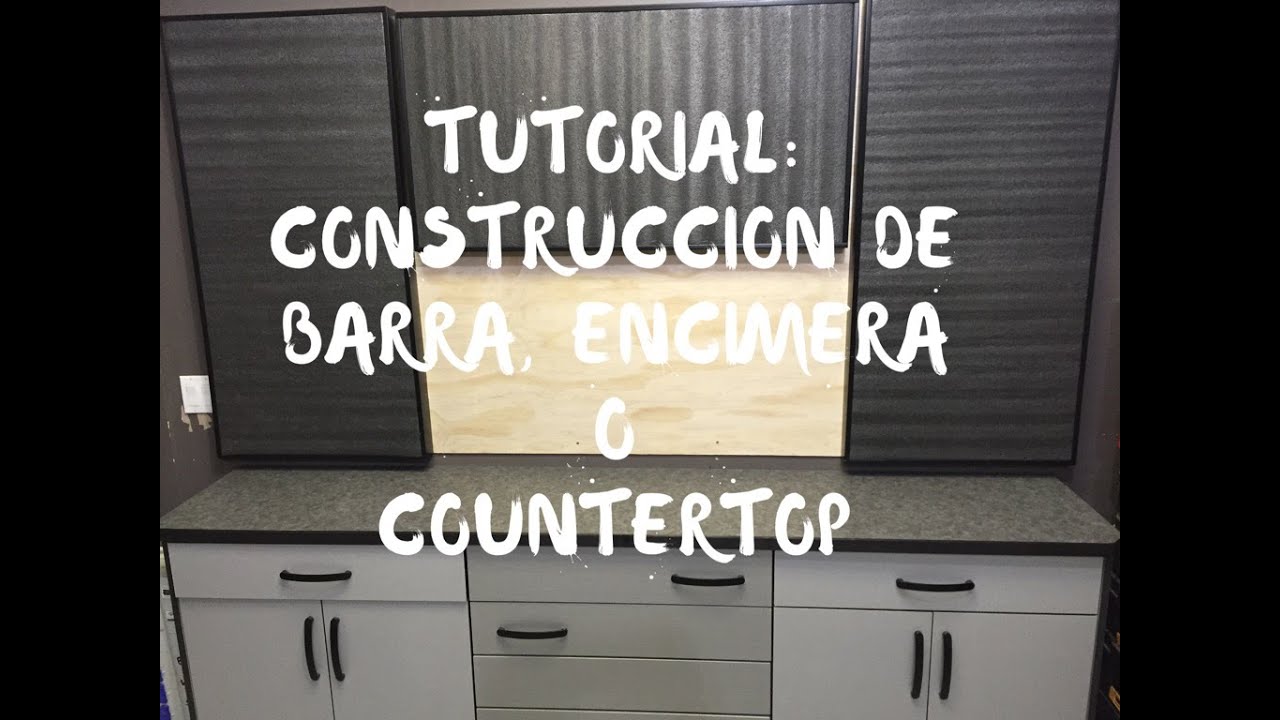 Tutorial de construccion de una Barra, Encimera ó Countertop