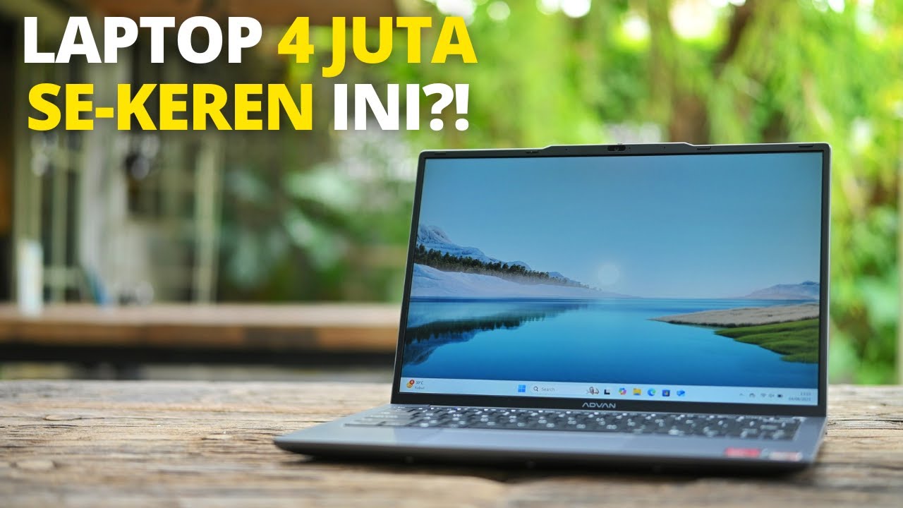 LAPTOP 4 JUTA SEKEREN INI?! REVIEW Advan WorkMate Indonesia, Makin PANAS Pasar Laptop ENTRY LEVEL!