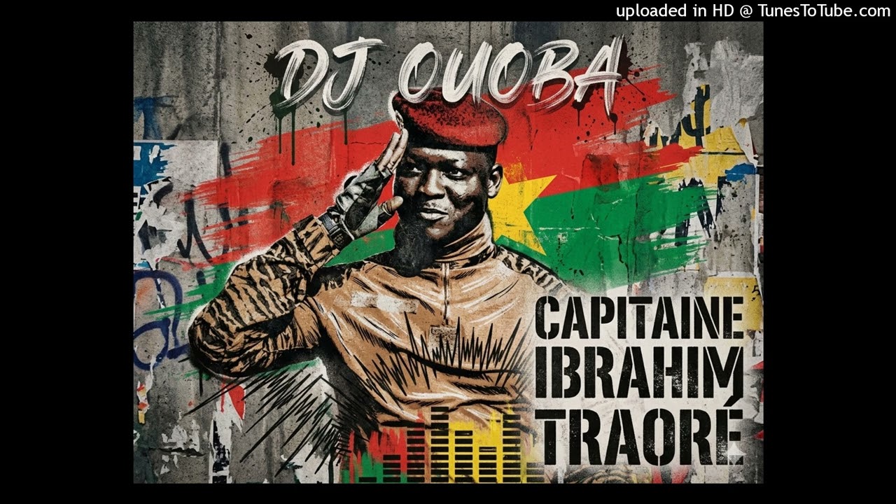 DJ OUOBA capitaine Ibrahim Traoré
