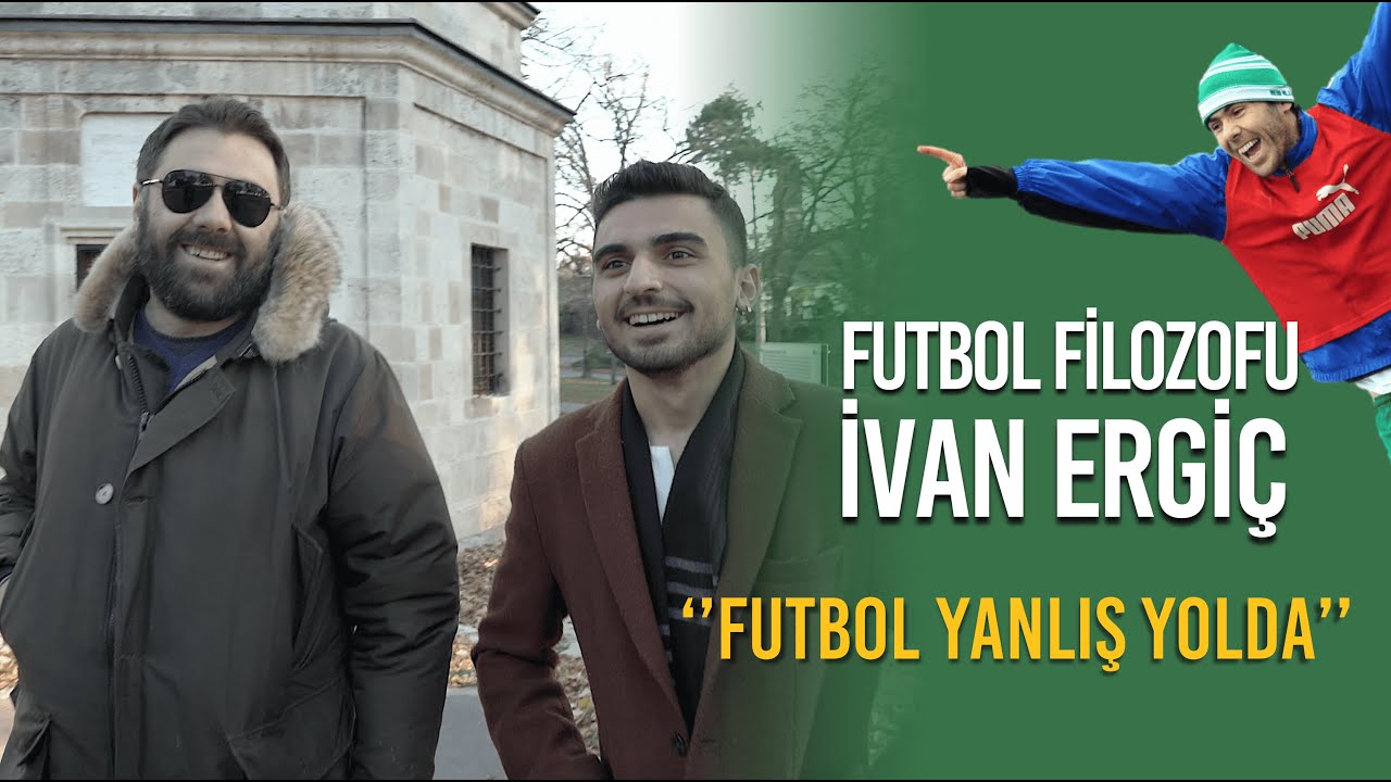 O bir Futbol Filozofu! | IVAN ERGIC ile Belgrad'ı Gezdik