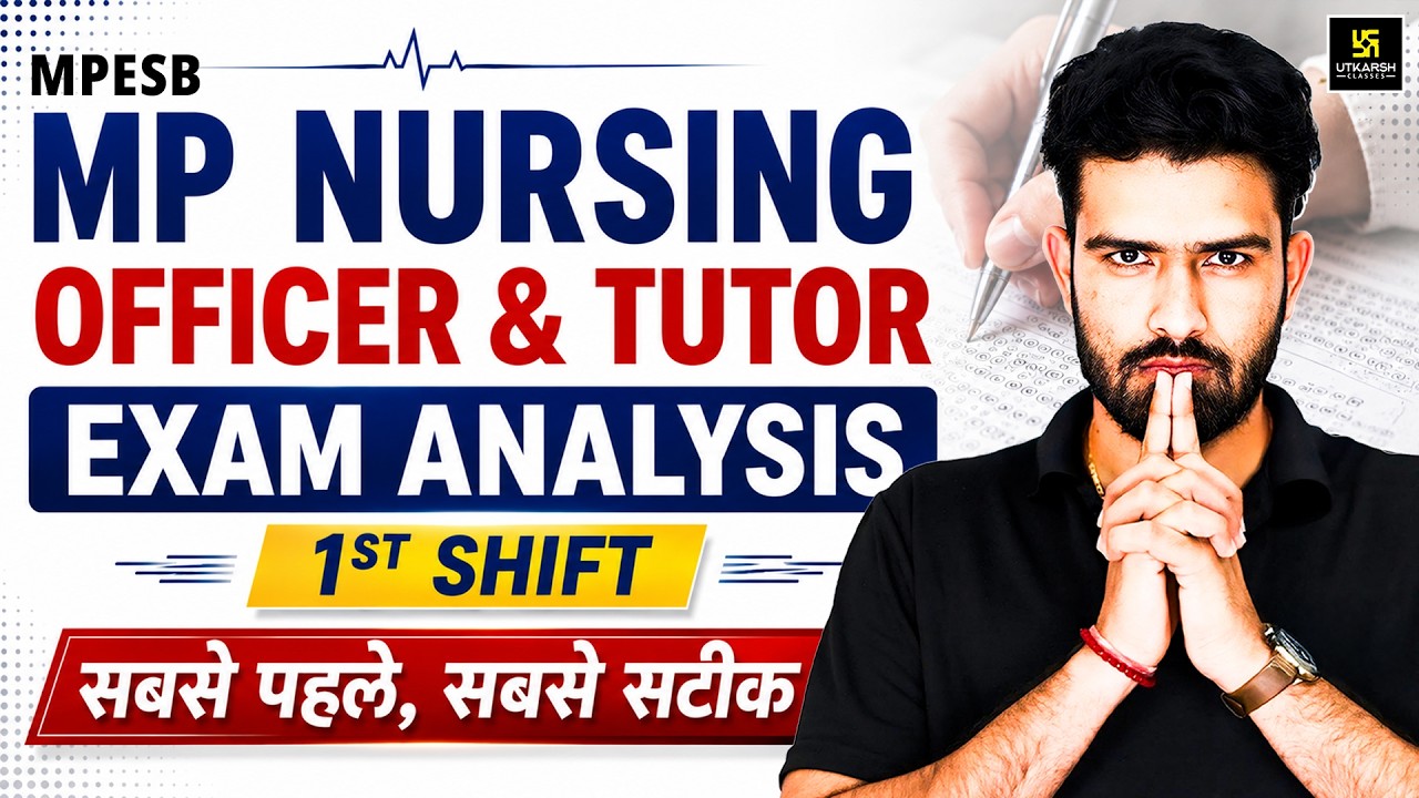 MP Nursing Officer Exam Analysis | LIVE Paper Solution 1st Shift | MP Staff Nurse Tutor | Roshan Sir
