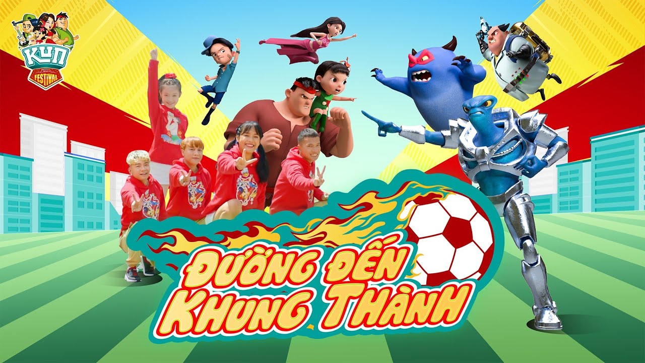 MV ĐƯỜNG ĐẾN KHUNG THÀNH - Hành tinh đồ chơi, Đỗ Kim Phúc, Bảo Ngọc