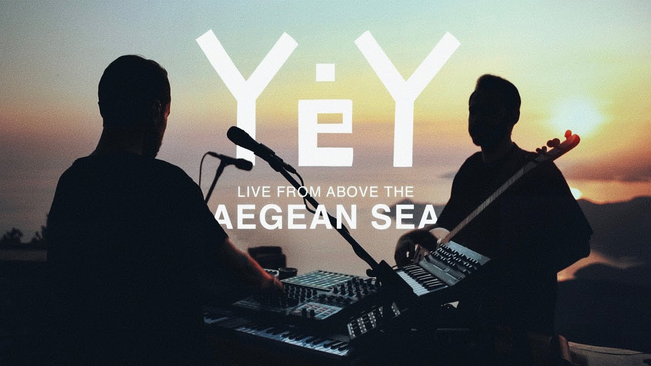 YėY - Live Performance from above the Aegean Sea / Babakamp, Turkey