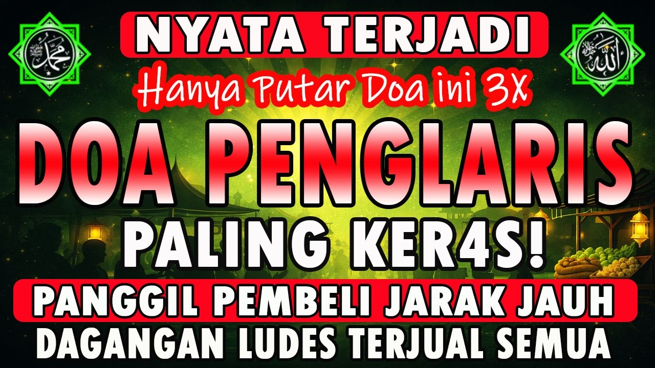 Dzikir Pelaris Jualan Paling Kuat 🤲🤲 Pembuka Rezeki & Dagangan Cepat Laku
