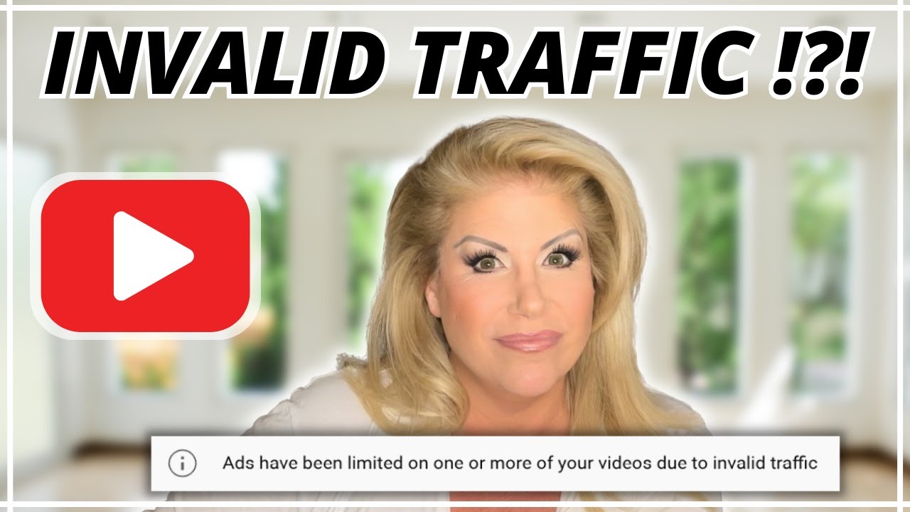 INVALID TRAFFIC - YouTube PLEASE Fix this!!!!!