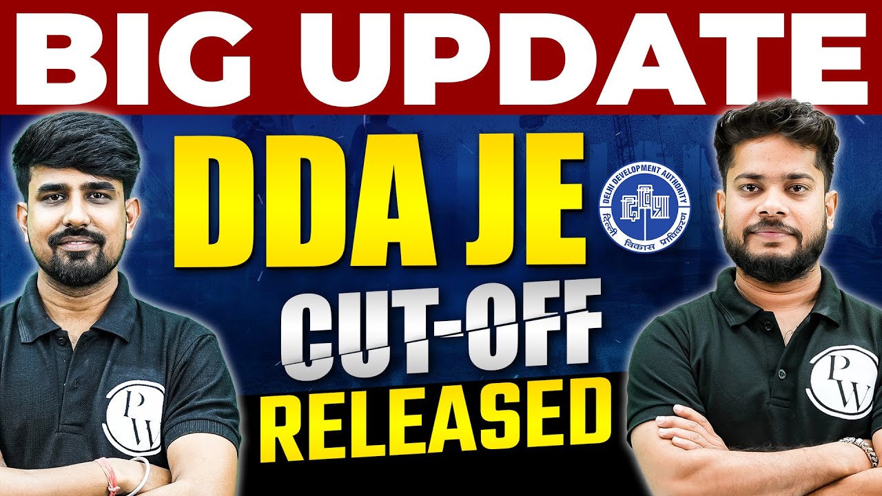 DDA JE Cut off 2023 | DA JE Cut off Released | DDA JE Update