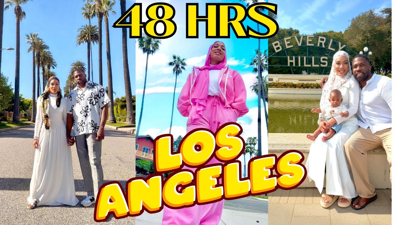 Los Angeles Travel | 48 hours in Los Angeles | First Trip to LA |  Food  in LA | Travel Guide in LA