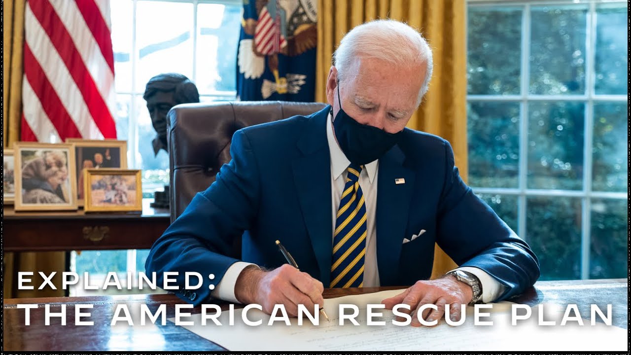 Explained: The American Rescue Plan