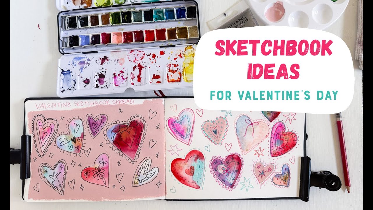 Paint with Me: Valentine's Day Sketchbook Spread with Watercolors, Pen, and Colored Pencils